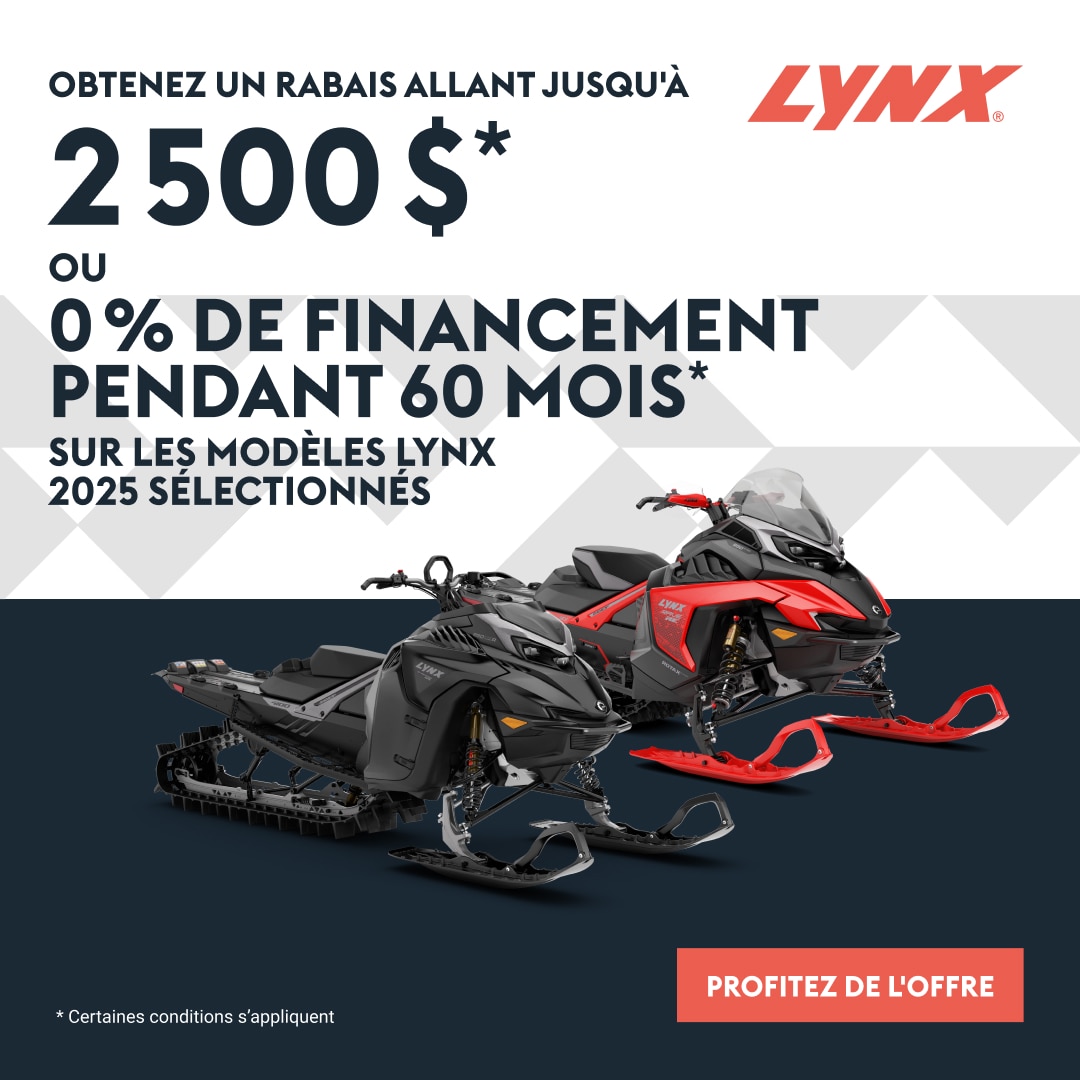 Obtenez jusqu'à 2,500 $ de réduction ou 0% de financement pendant 60 mois sur les modèles Lynx 2025